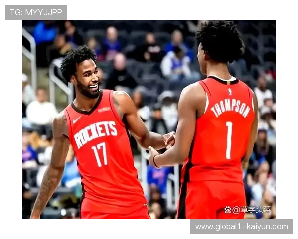 火箭背靠背作战阵容微调 阿门回归提升后场防守强度 火箭背靠背作战阵容微调 阿门回归提升后场防守强度