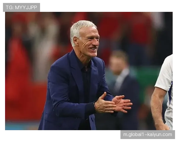 德尚评估门将参与组织能力，法国后场出球体系需适应世界杯高压环境